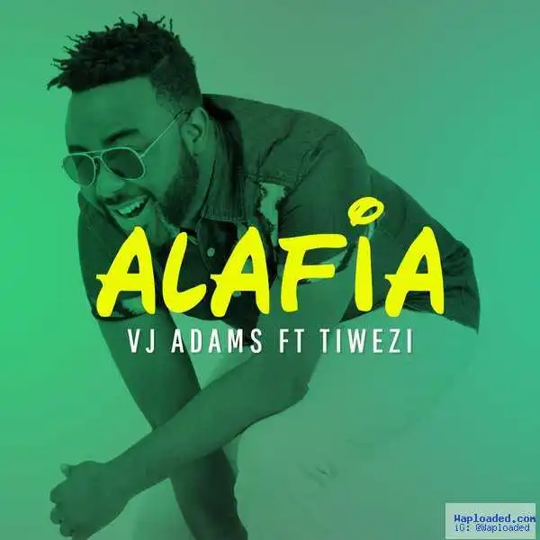 VJ Adams - Alafia